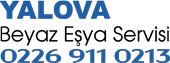 Yalova Beyaz Eşya Servisi